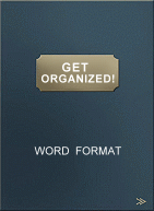 GET ORGANIZED (Word)